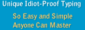 Unique Idiot-Proof Shorthand, So Easy and Simple Anyone Can Master